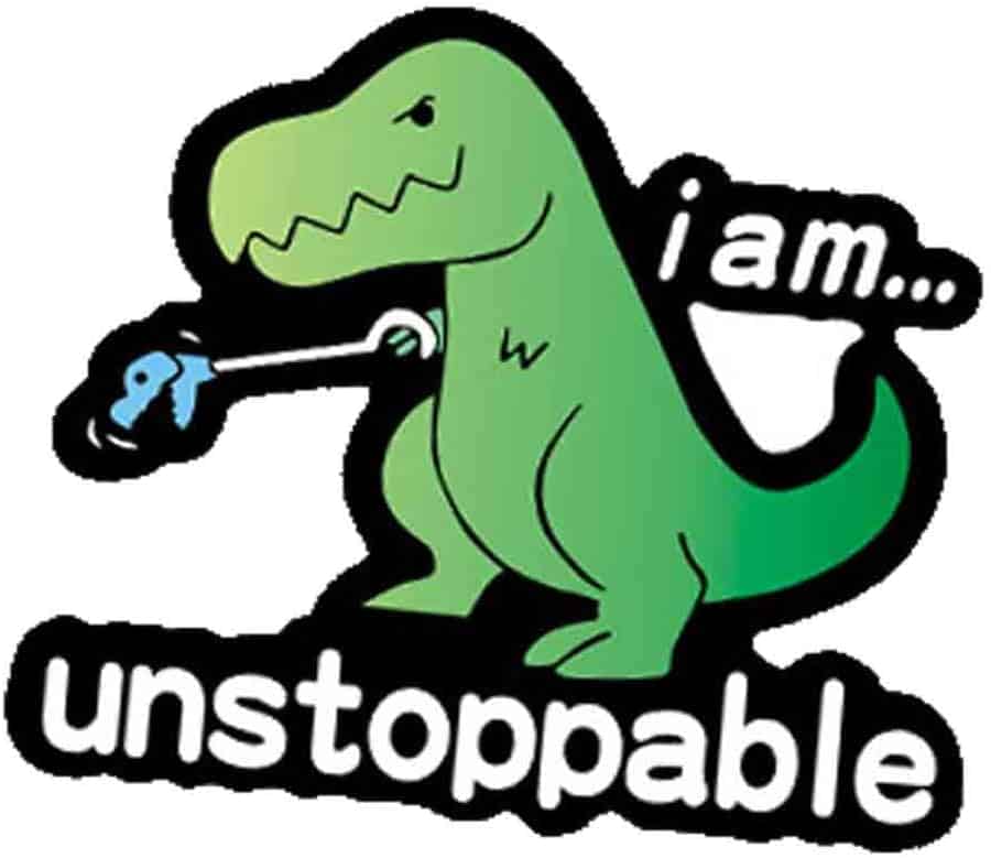 I Am Unstoppable T-Rex Sticker