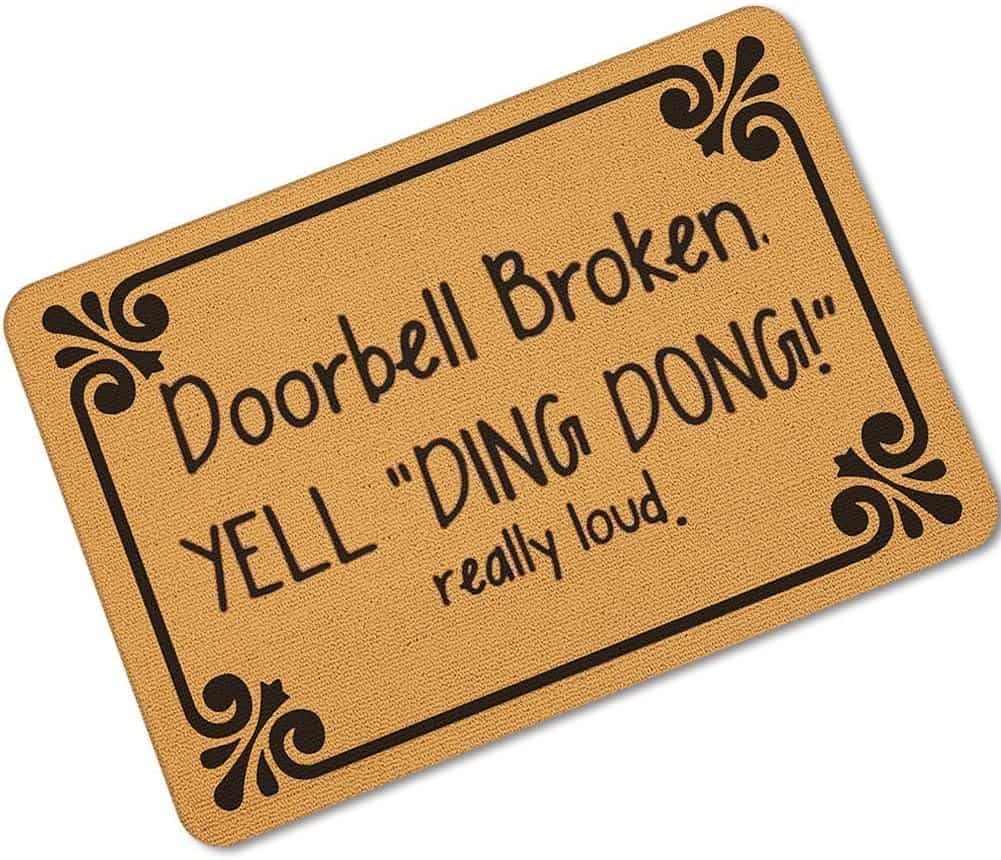 Doorbell Broken, Yell Ding Dong Doormat