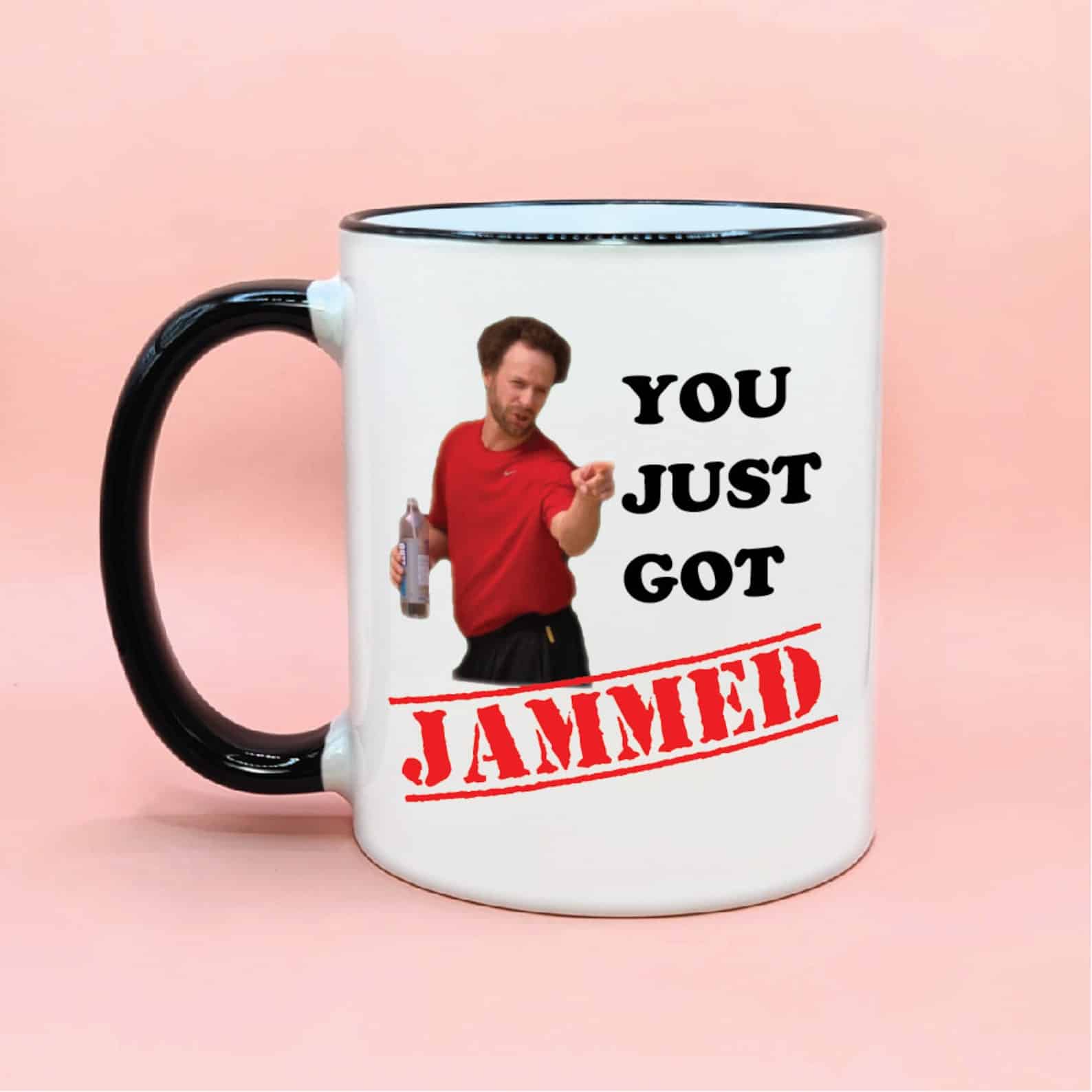 You Just Got Jammed Mug